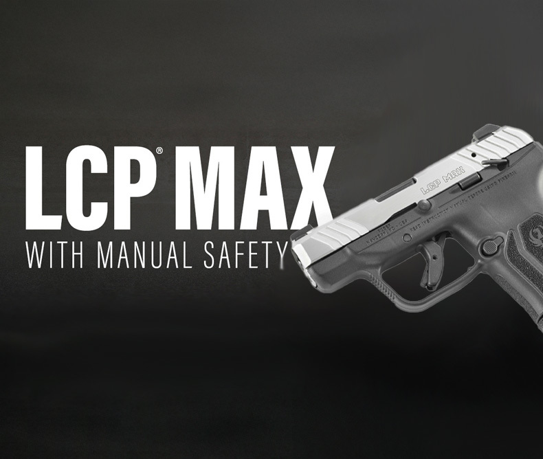 Ruger LCP MAX Now Available with Manual Safety