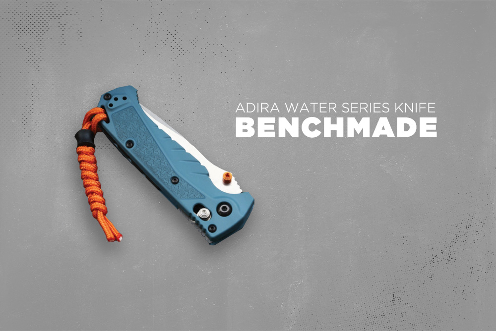 Benchmade Adira Water Series Knife